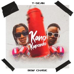 T Sean ft Bow Chase – Kano Kapondo
