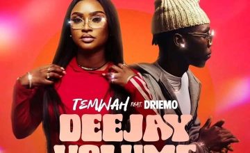 Temwah ft Driemo – Deejay Volume